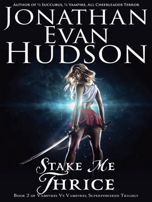 cover image of Stake Me Thrice